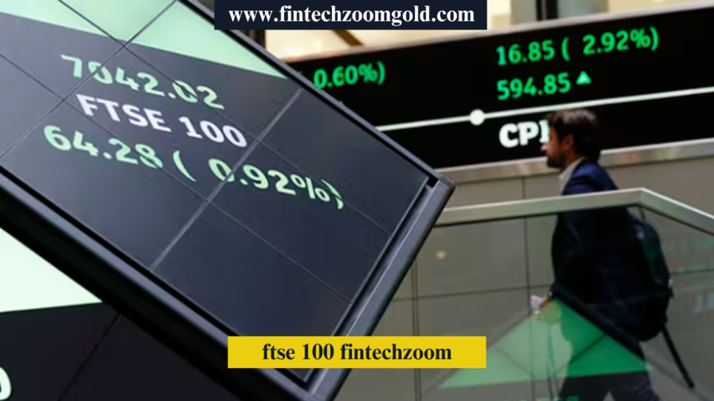 ftse 100 fintechzoom