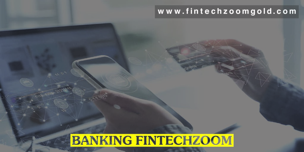 Banking Fintechzoom