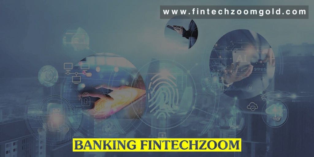 Banking Fintechzoom