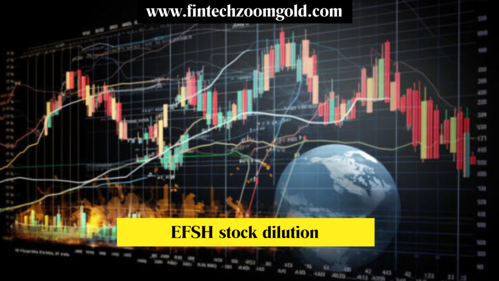 efsh stock dilution