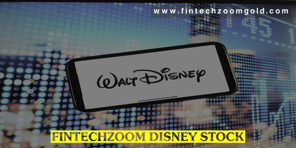 Fintechzoom Disney Stock