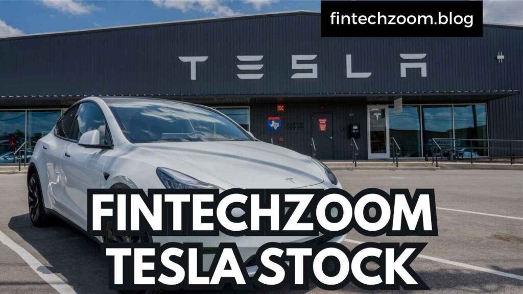 The Rise of Tesla Stock: Insights from FintechZoom